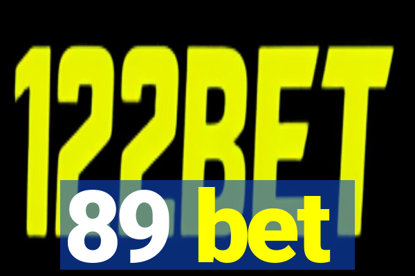 89 bet